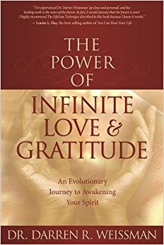 The Power of Infinite Love and Gratitude Book Cover
