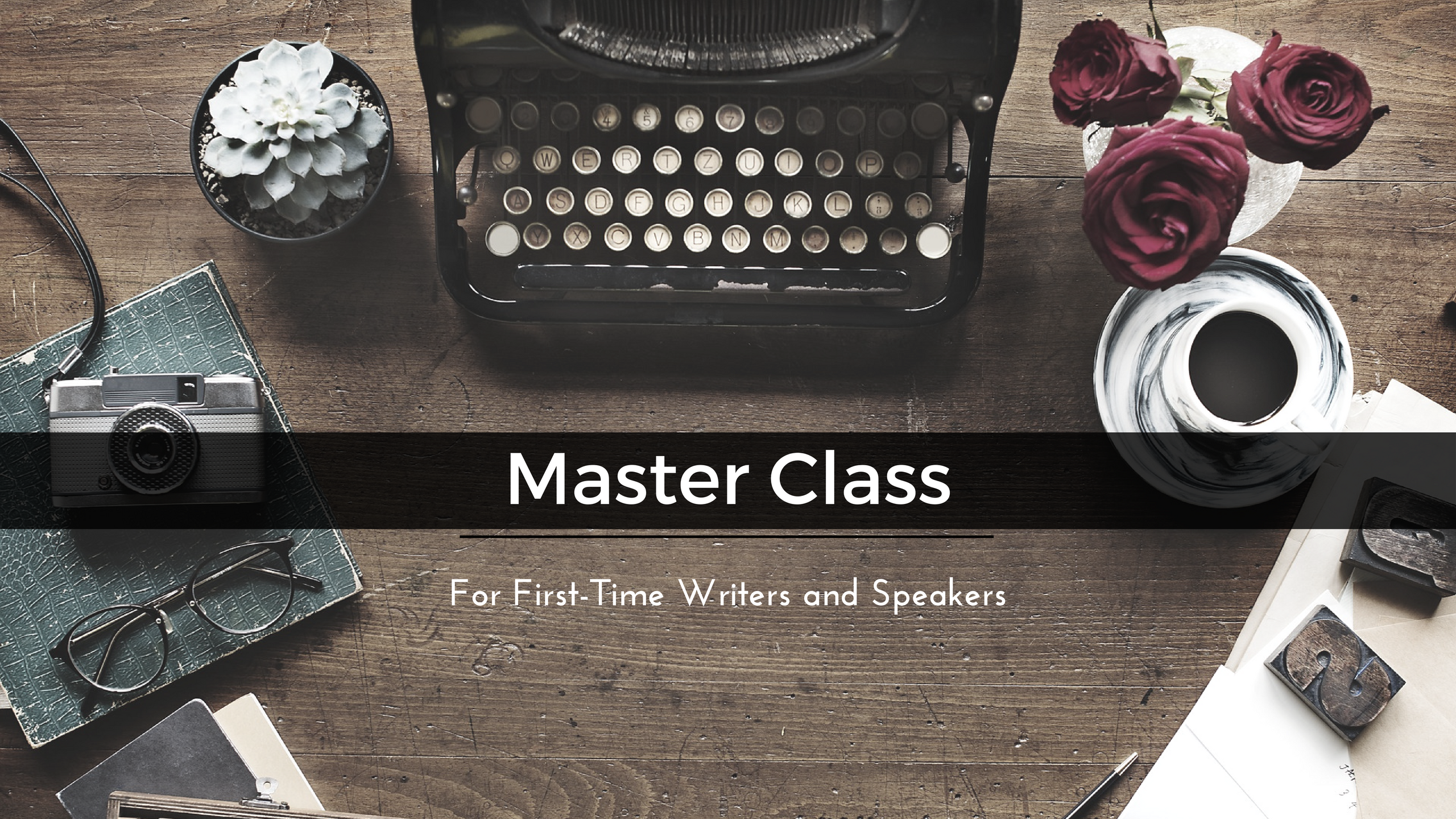 Banner Master Class for First Time Authors and Speakers.png